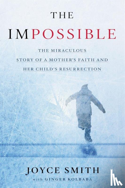 Smith, Joyce, Kolbaba, Ginger - The Impossible Media Tie-in