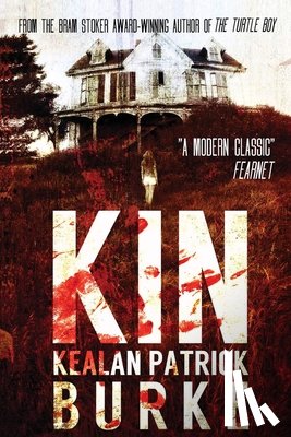 Burke, Kealan Patrick - Kin