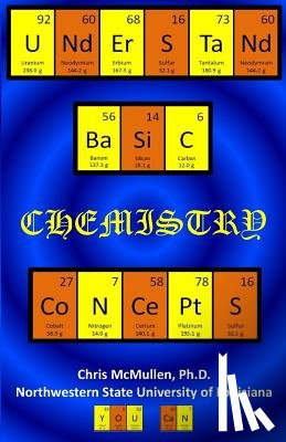 McMullen, Chris - Understand Basic Chemistry Concepts