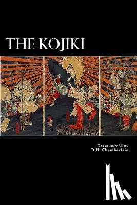 Chamberlain, B. H. - The Kojiki