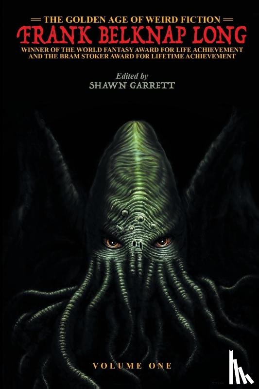 Long, Frank Belknap - The Golden Age of Weird Fiction