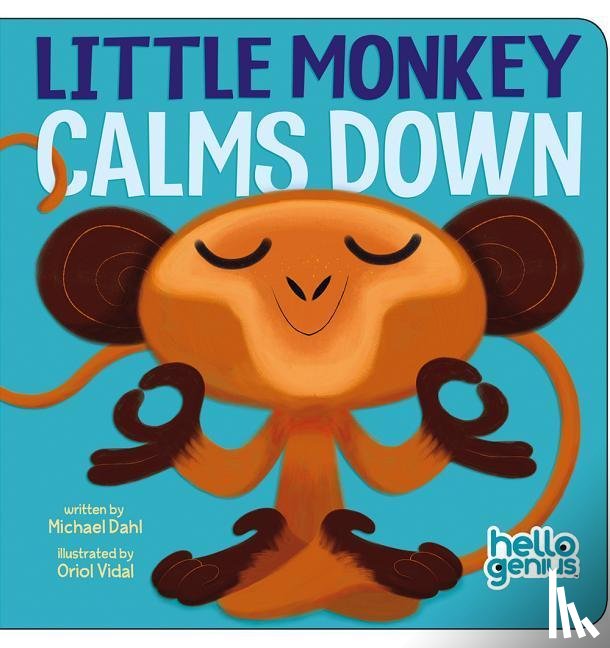 Dahl, Michael - Little Monkey Calms Down