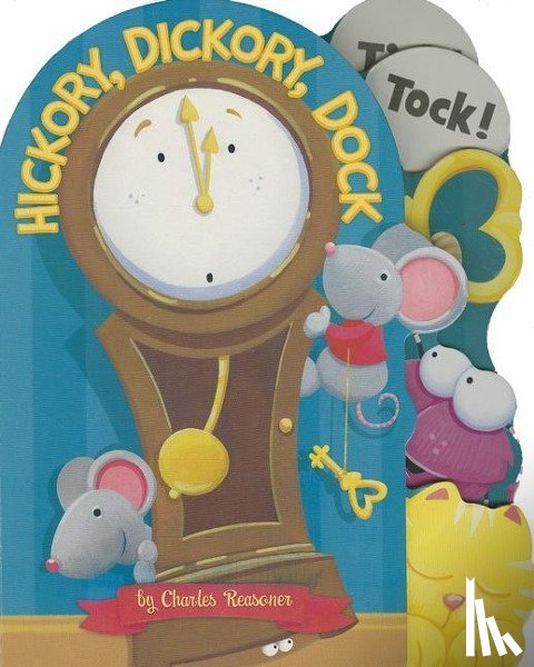 Reasoner, Charles - HICKORY DICKORY DOCK