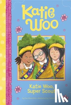 Manushkin, Fran - Katie Woo, Super Scout