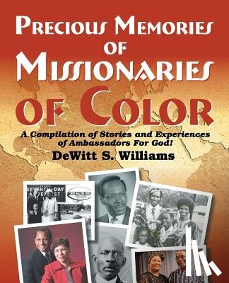 Williams, DeWitt S - Precious Memories of Missionaries of Color (Vol 2)