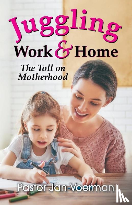 Voerman, Jan - Juggling Work and Home