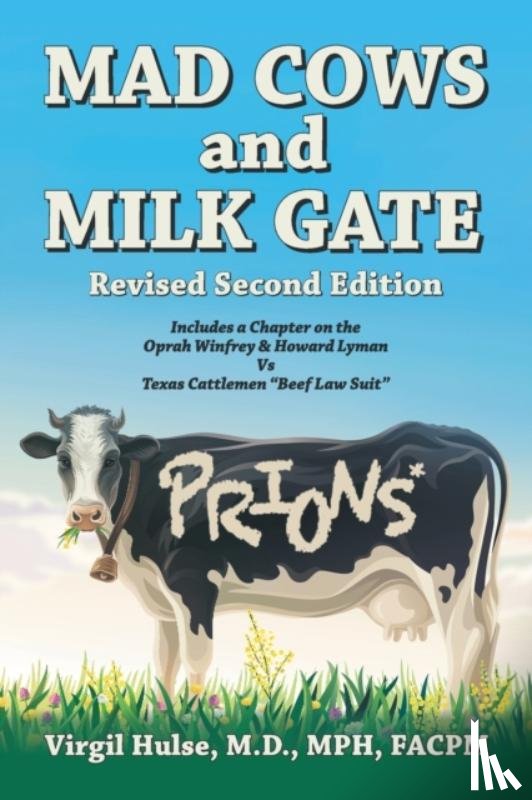 Hulse, Virgil - Mad Cows and Milk Gate