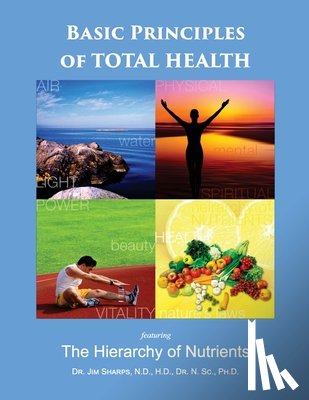 Sharps, Jim - Basic Principles of Total Health