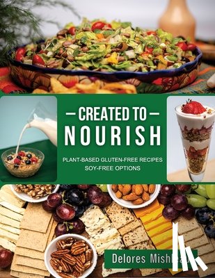 Mishleau, Delores - Created to Nourish