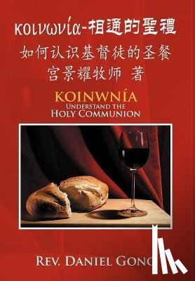 Gong, REV Daniel - [Koinonia]-Xiang Tong de Sheng Li