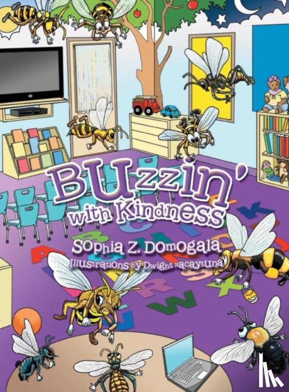 Domogala, Sophia Z - Buzzin' with Kindness
