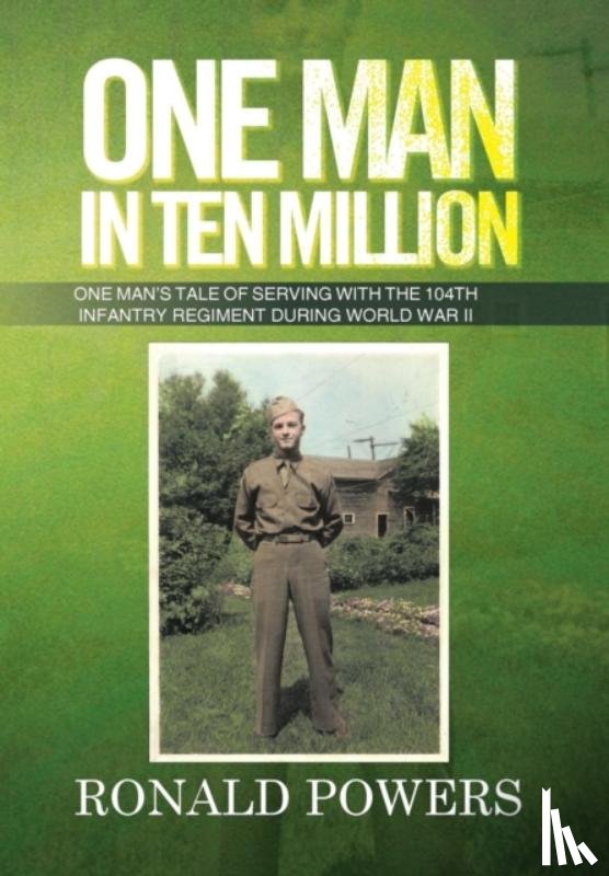 Powers, Ronald - One Man in Ten Million