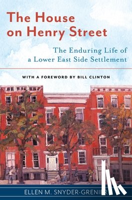 Snyder-Grenier, Ellen M. - The House on Henry Street