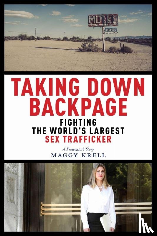 Krell, Maggy - Taking Down Backpage