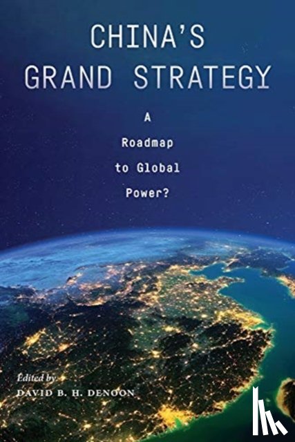 - China's Grand Strategy