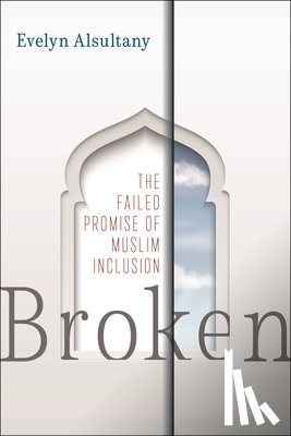 Alsultany, Evelyn - Broken