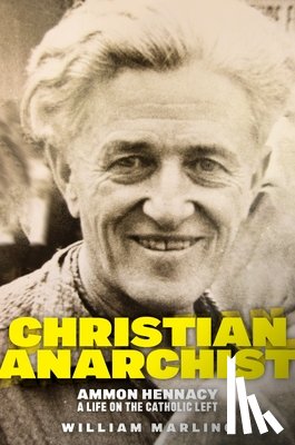 Marling, William - Christian Anarchist