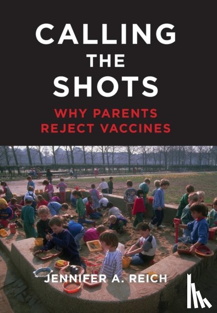 Reich, Jennifer A. - Calling the Shots
