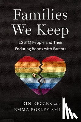 Reczek, Rin, Bosley-Smith, Emma - Families We Keep