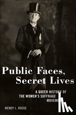 Rouse, Wendy L. - Public Faces, Secret Lives