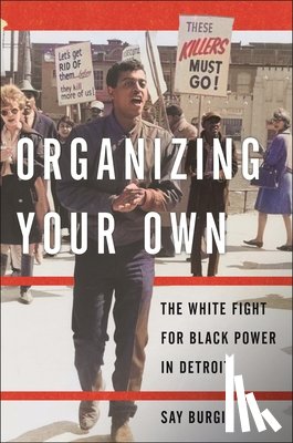 Burgin, Say - Organizing Your Own
