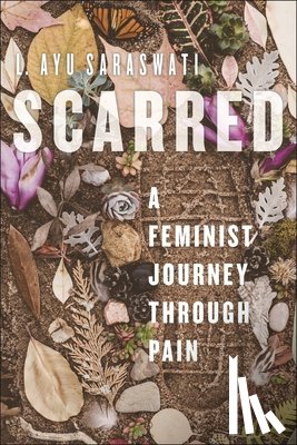 Saraswati, L. Ayu - Scarred