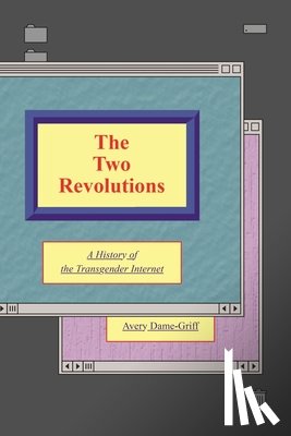 Dame-Griff, Avery - The Two Revolutions