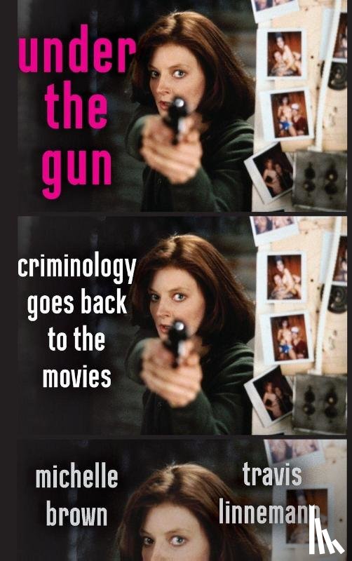 Brown, Michelle, Linnemann, Travis - Under the Gun