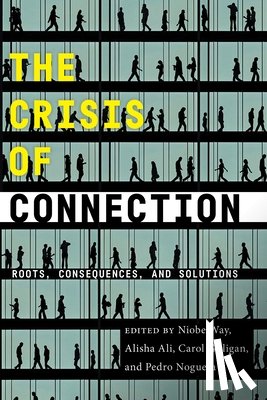  - The Crisis of Connection