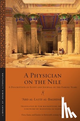 al-Baghdadi, ?Abd al-Latif - A Physician on the Nile