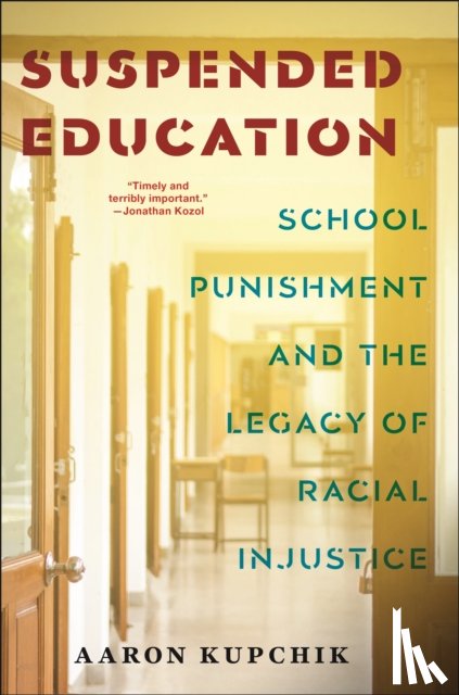 Kupchik, Aaron - Suspended Education