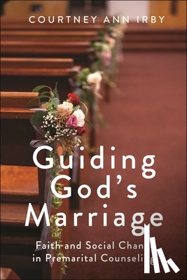 Irby, Courtney Ann - Guiding God's Marriage