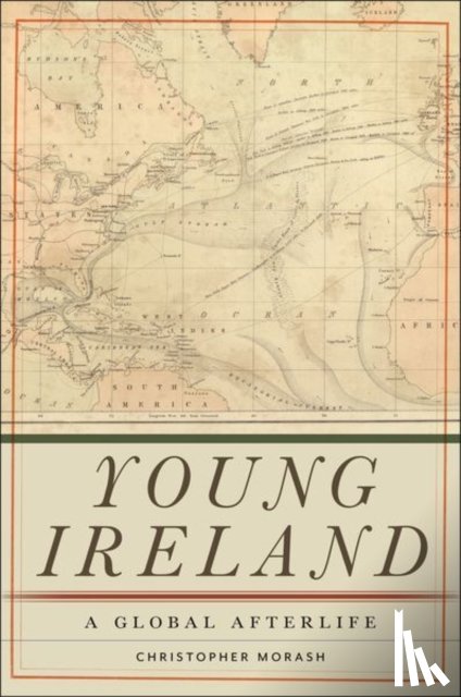 Morash, Christopher - Young Ireland