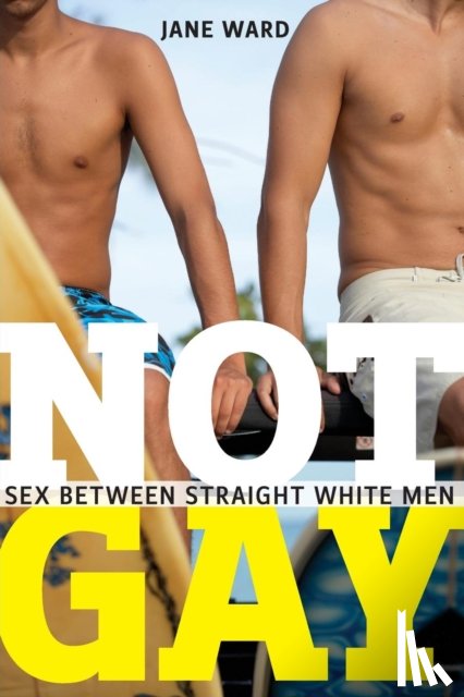 Ward, Jane - Not Gay