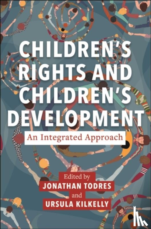  - Children's Rights and Children's Development: an Integrated Approach