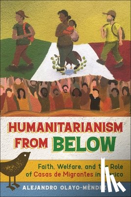 Olayo-Mendez, Alejandro - Humanitarianism from Below
