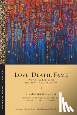 Zahir, al-Mayidi ibn - Love, Death, Fame