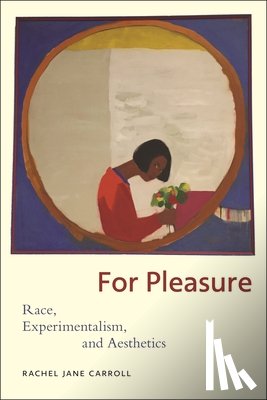 Carroll, Rachel Jane - For Pleasure