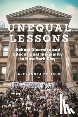 Freidus, Alexandra - Unequal Lessons
