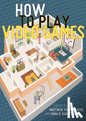  - How to Play Video Games