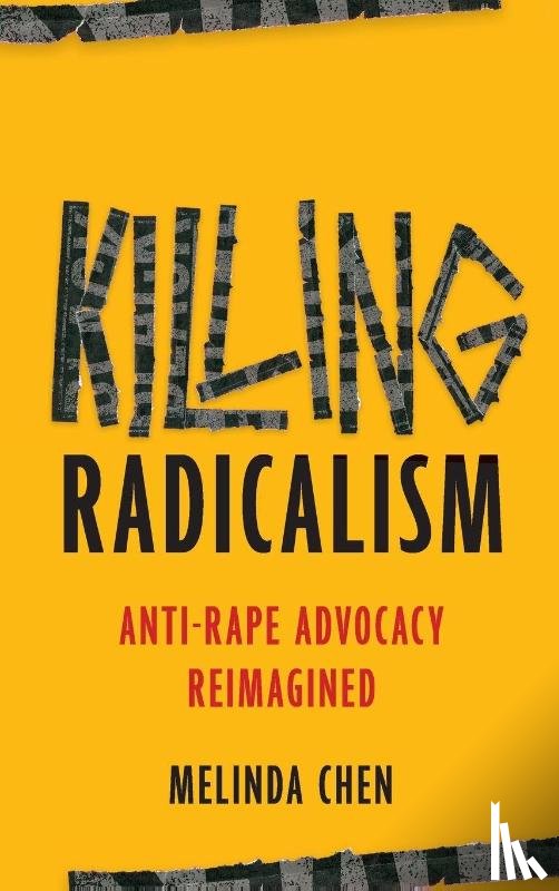 Chen, Melinda - Killing Radicalism