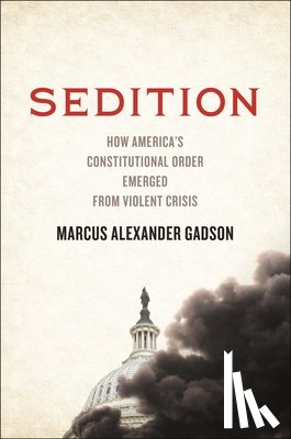 Gadson, Marcus Alexander - Sedition