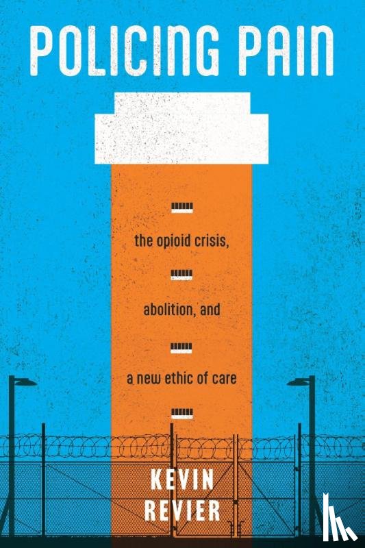 Revier, Kevin - Policing Pain