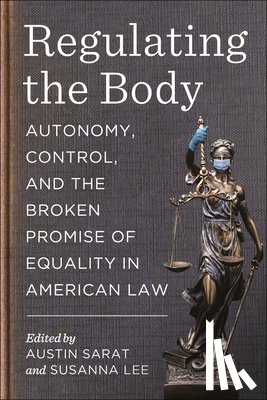  - Regulating the Body