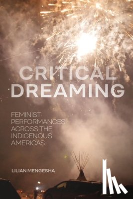 Mengesha, Lilian - Critical Dreaming