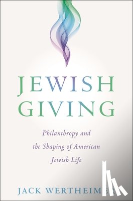 Wertheimer, Jack - Jewish Giving