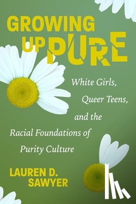 Sawyer, Lauren D. - Growing Up Pure
