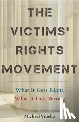 Vitiello, Michael - The Victims' Rights Movement