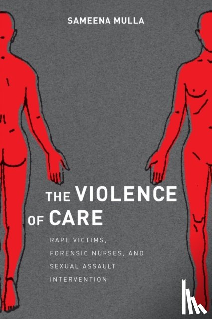 Mulla, Sameena - The Violence of Care