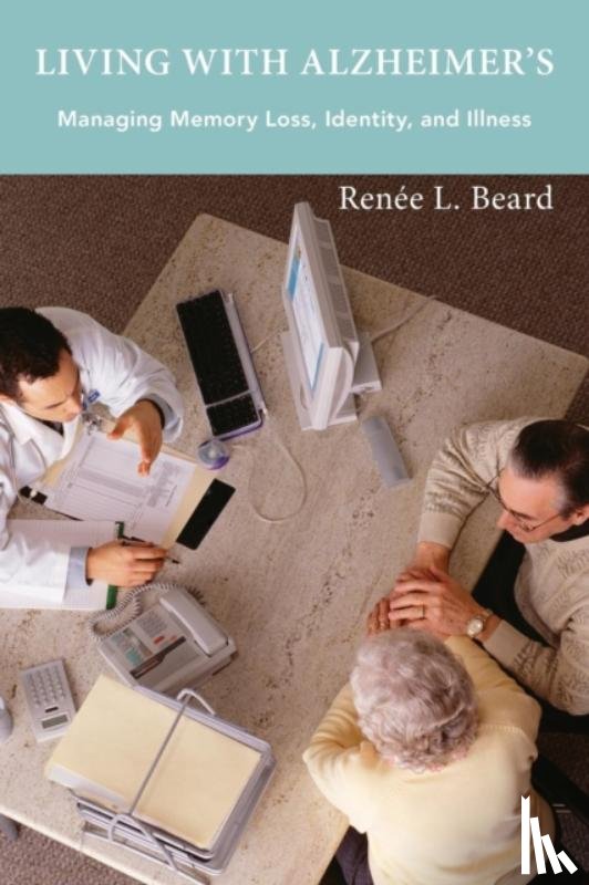 Beard, Renee L. - Living with Alzheimer's